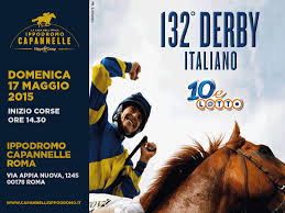 Derby Day or... Botti-day at the Capannelle Racetrack? 1 derby day 1