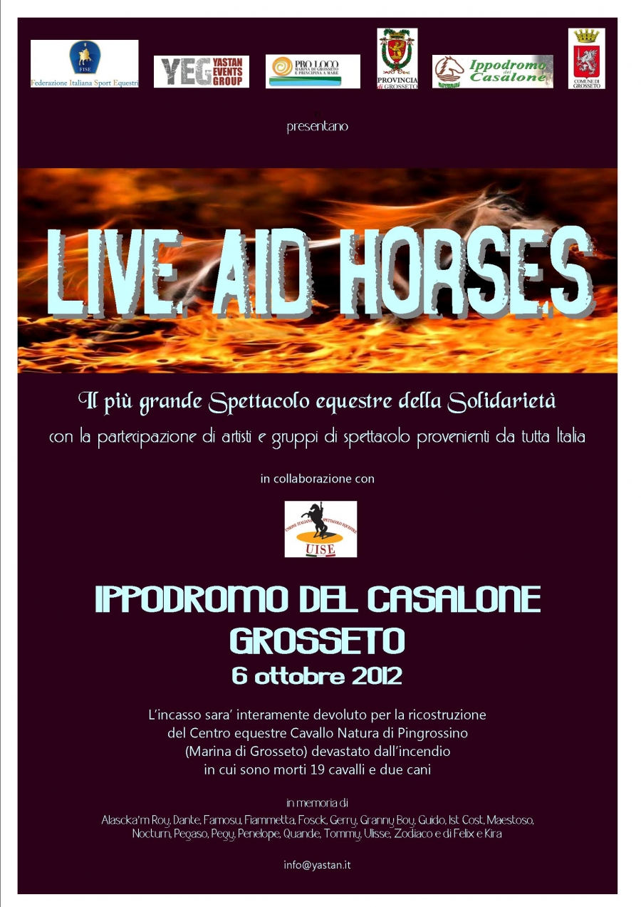 “Live Aid Horses”: uno spettacolo equestre all'ippodromo del Casalone per la rinascita di cavallo e natura 1 poster grossato