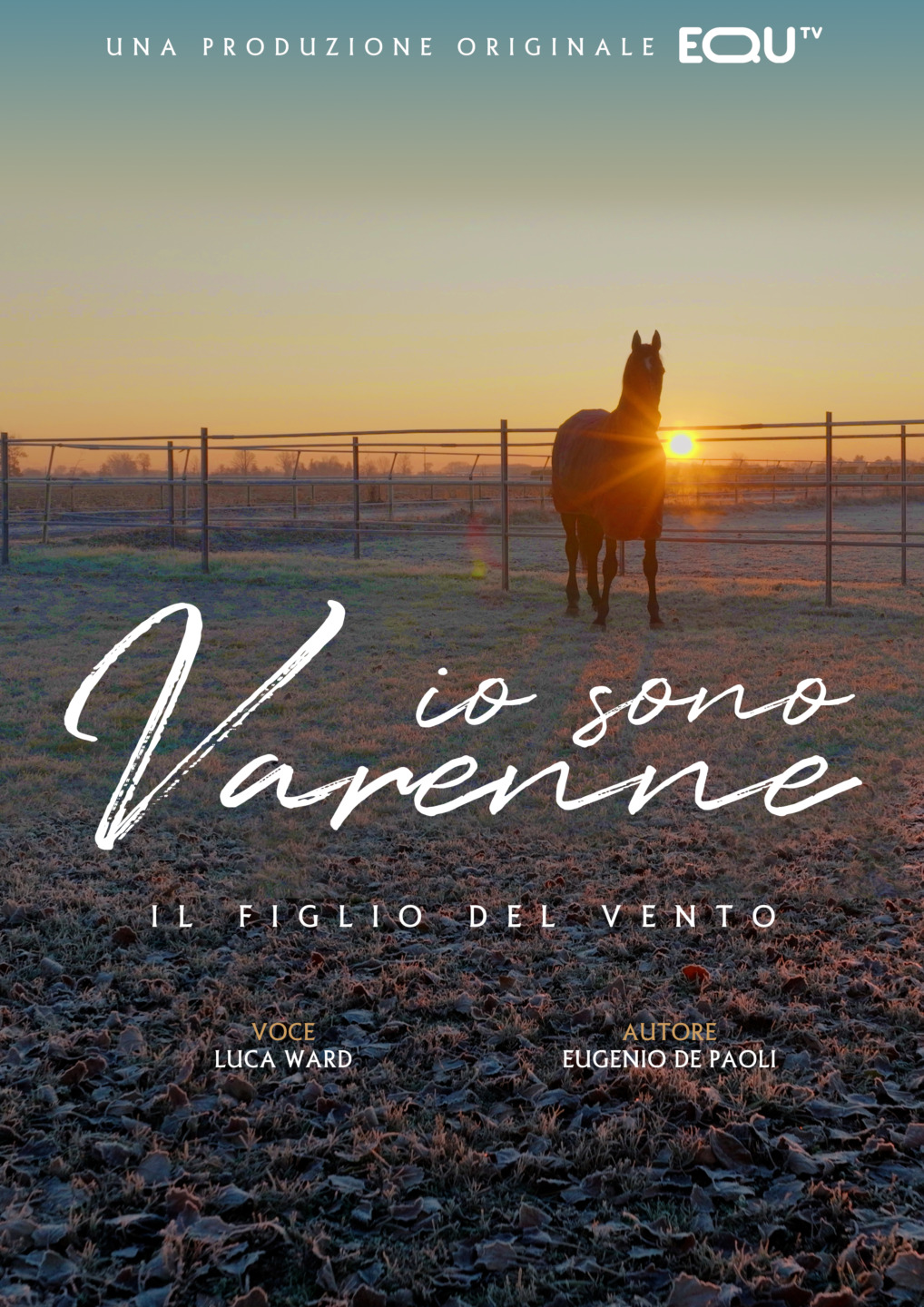 In esclusiva a Fieracavalli "Io sono Varenne, il figlio del vento, produzione originale di EQUTV. 1 Docufilm Varenne Luca Ward.