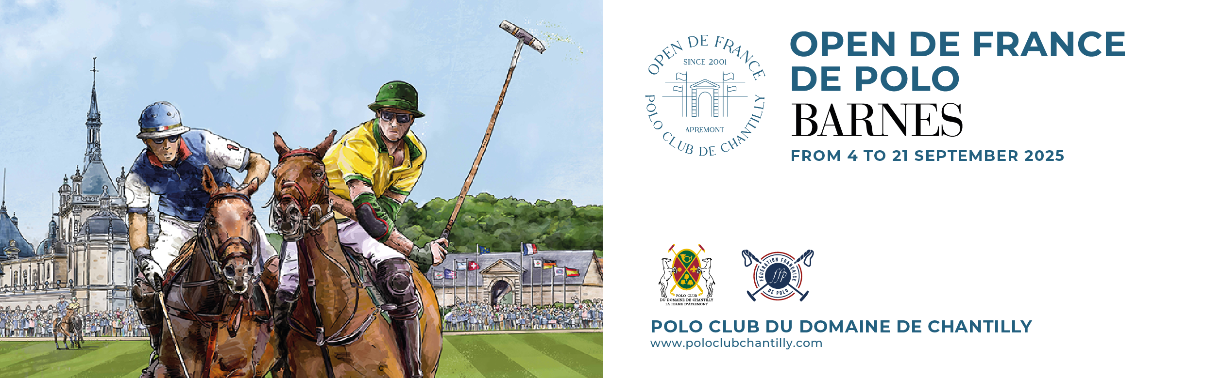 Open de France Barnes & Open de France Féminin – Polo Club du Domaine de Chantilly. 1 Open de France Barnes & Open de France Féminin – Polo Club du Domaine de Chantilly